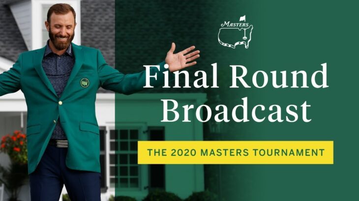 2020 Masters Tournament Final Round Broadcast